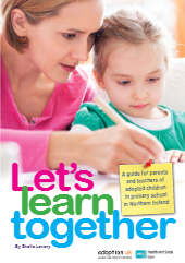 Let’s learn together - A guide for parents and teachers of adopted ...