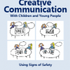 Examples of Signs of Safety Communication Tools & Templates for Engaging with Children