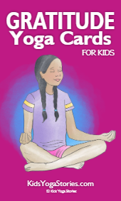 Gratitude Yoga Cards for Kids: Mindfulness Through Movement