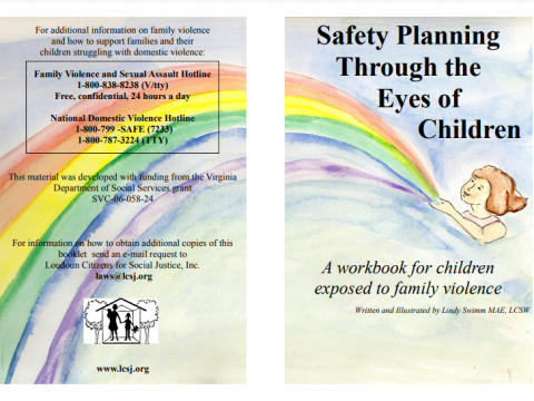 Safety Planning Through the Eyes of Children: A Workbook for Children Exposed to Family Violence