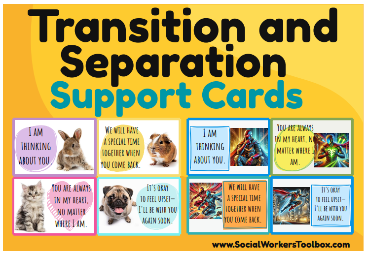 Transition separation anxiety support cards foster care adoption free download