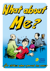 What About Me? Booklet for Children of a Parent Diagnosed with Cancer